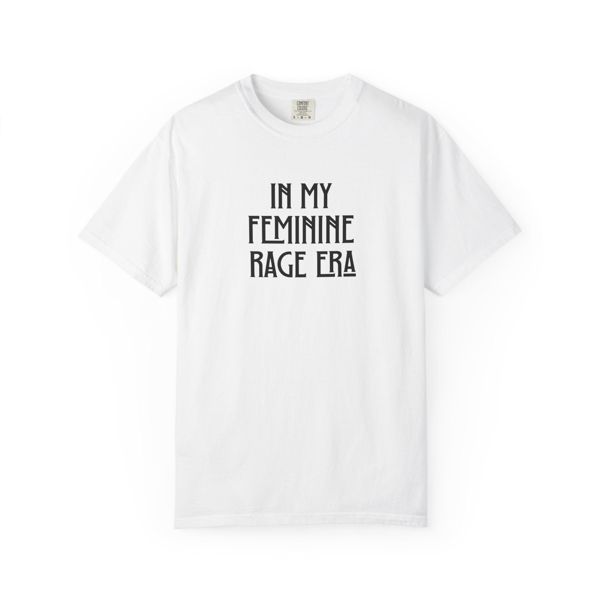 Feminine Rage Era Tee