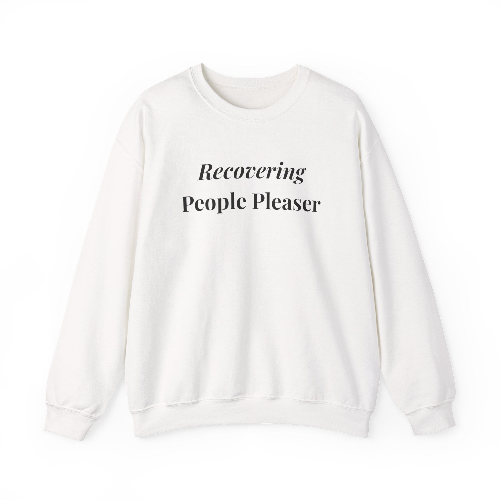 Recovering People Pleaser Crewneck Sweatshirt