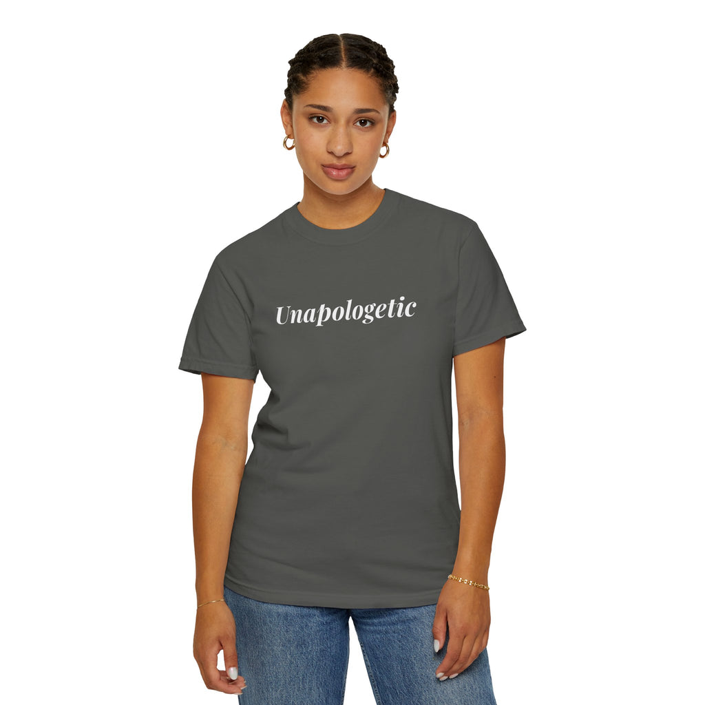The Unapologetic Tee - I Am Collection